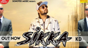 KD’s New Song Sikka