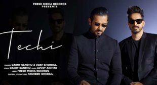 Techi Lyrics – Garry Sandhu