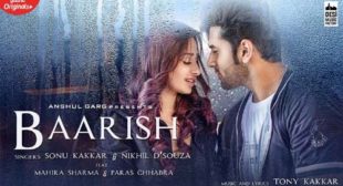 Baarish – Sonu Kakkar Lyrics