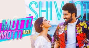 Motti Motti Akh Lyrics – Shivjot