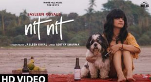 Nit Nit Lyrics by Jasleen Royal