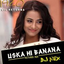 Uska Hi Bana Lyrics – Arijit Singh from 1920 Evil Returns – BelieverLyric