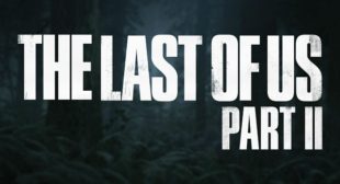 The Last of Us Part II Delayed Indefinitely Due to Ongoing Crisis