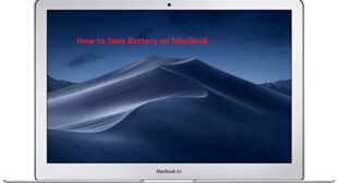 How to Save Battery on MacBook – McAfee Activate