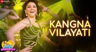 Kangna Vilayati Lyrics – Jyotica Tangri