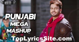 New Punjabi Songs Lyrics