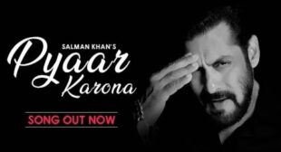 Pyaar Karona Song Lyrics – Salman Khan