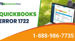 Know how To Fix QuickBooks Error 1722