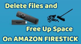 How To Free Up Space On Amazon Fire Stick