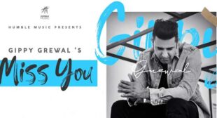 Miss You Lyrics – Gippy Grewal