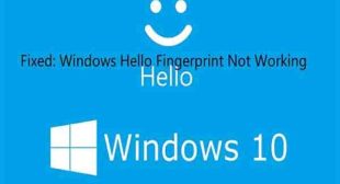 Fixed: Windows Hello Fingerprint Not Working in Windows 10