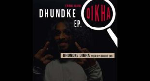 Dhund Ke Dikha Song Lyrics