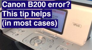 How to Resolve Canon B200 Error