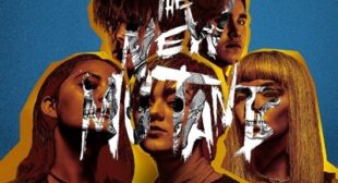 The New Mutants Gets a New Release Date – Office Setup