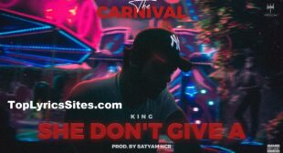 She Don’t Give A Lyrics – King – TopLyricsSite.com