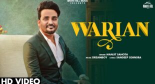 Warian Lyrics â Manjit Sahota – Lyricsseries