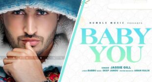 Baby You – Jassi Gill