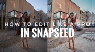 Edit Instagram Photos Like a Pro Using These Amazing Snapseed Tricks