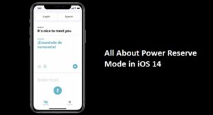 All About Power Reserve Mode in iOS 14