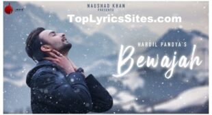Bewajah Lyrics – Hardil Pandya – TopLyricsSite.com