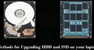 Methods for Upgrading HDD and SSD on your laptop