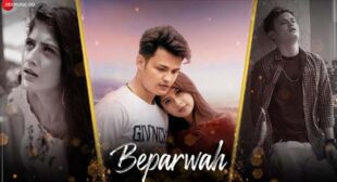 Beparwah Lyrics and Video