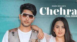 Chehra Lyrics – Sharn Dhillon