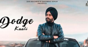 Dodge Kaali Lyrics – Harman Lahoria