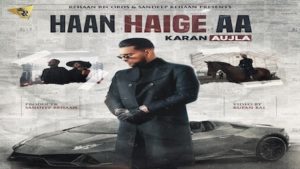HAAN HAIGE AA New Song Of Karan Aujla