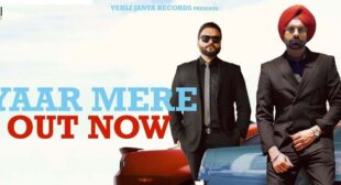 Yaar Mere Lyrics – Tarsem Jassar