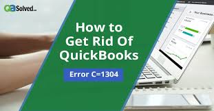 QuickBooks Error C=1304: Causes and Solution?