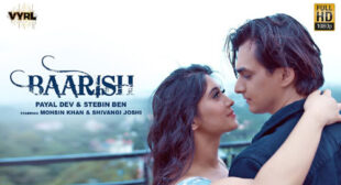 Baarish Lyrics – Payal Dev