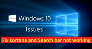 How to Fix Cortana not Working on Windows 10?