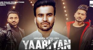 Yaariyan – Heerapuria