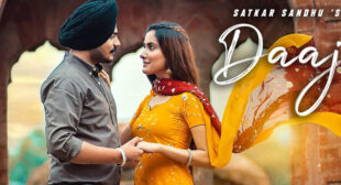 Daaj Lyrics – Satkar Sandhu