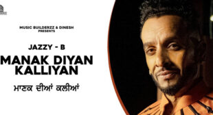 Manak Diyan Kallian Lyrics