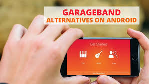 Best GarageBand Alternatives for Android