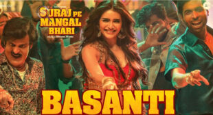 Basanti Lyrics – Suraj Pe Mangal Bhari