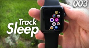 A Guide to Enable Sleep Tracking Mode on an Apple Watch