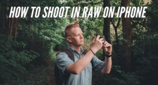 What is ProRAW and How to Shoot RAW Photos on iPhone?