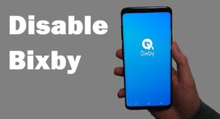 How To Disable Bixby On Samsung Phones