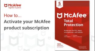 McAfee.com/activate – Enter your code – Activate your McAfee Subscription