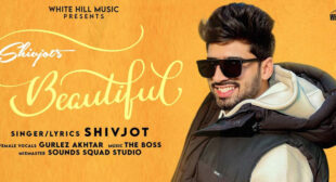 Beautiful Lyrics – Shivjot