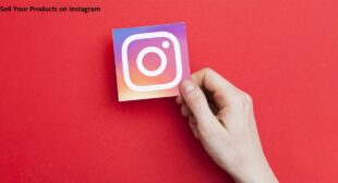 Sell Your Products on Instagram