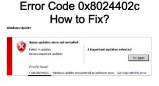 How to Fix Windows Update Error Code 0x8024402c?