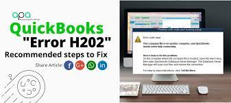 What is QuickBooks Error H202, and How Do You Fix It?