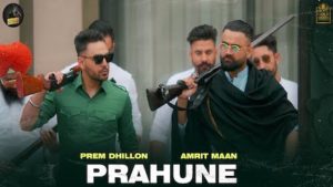 PRAHUNE – Prem Dhillon