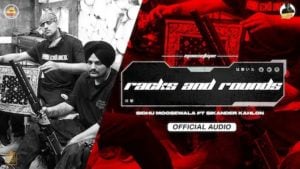 Racks And Rounds Lyrics – Sidhu Moose Wala
