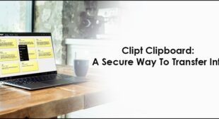 Clipt Clipboard: A Secure Way to Transfer Info
