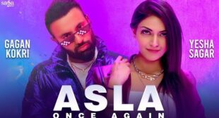 Asla Once Again Lyrics – Gagan Kokri